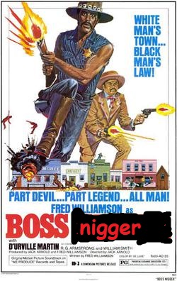 BossNiggerPoster.jpg
