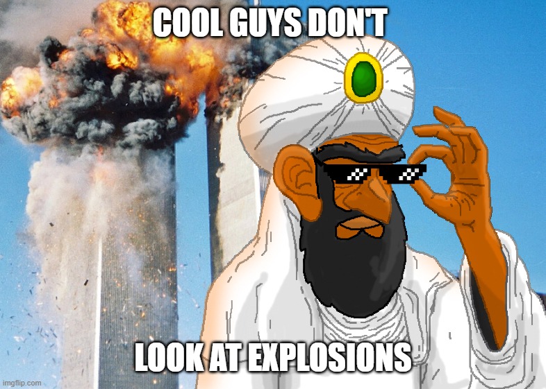 Cool Guys Don't Look At Explosions.jpg