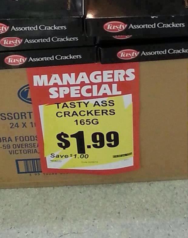 Funny - Signs - Tasty_ass_crackers.jpg