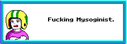 keen4-Fucking Mysoginist..png