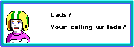 keen4-Lads  Your calling us lads.png
